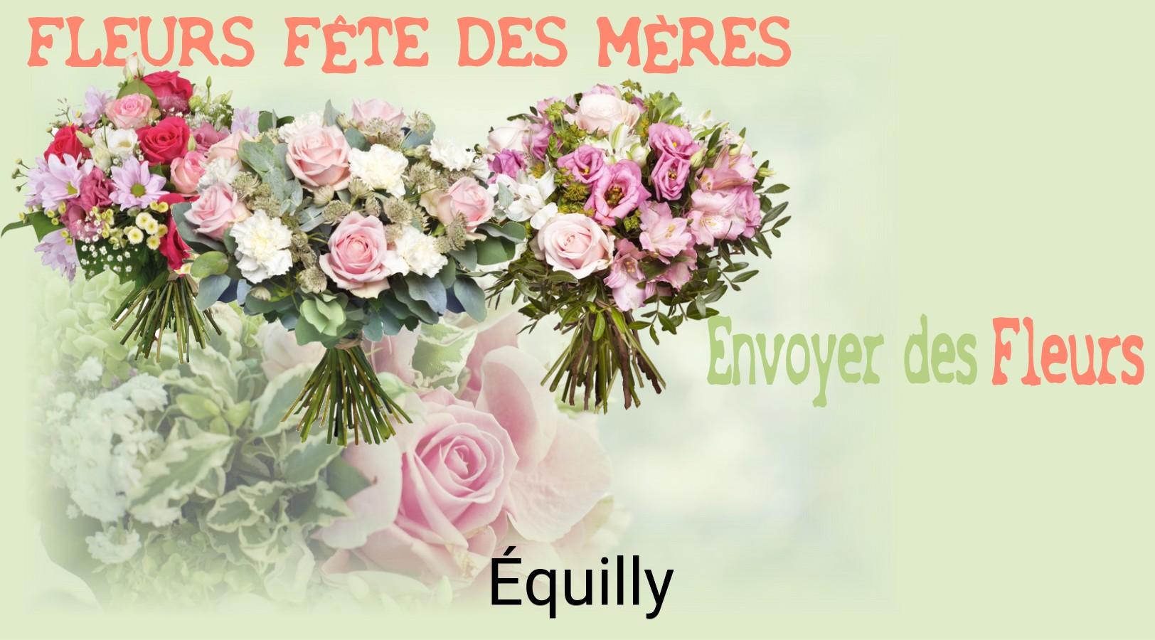 Bouquet de Fête des Mères livré à Équilly